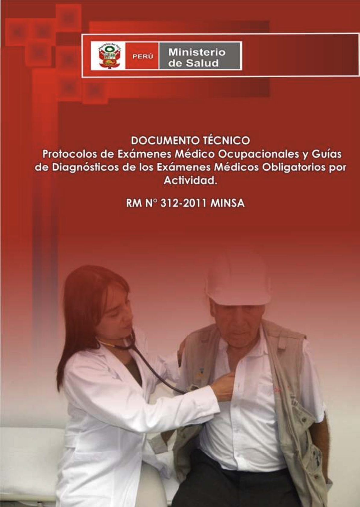 RM 312-2011 MINSA Exámenes Médico Ocupacionales